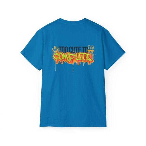 T-shirt unisexe en coton (Too Cute to Compute) – Image 14