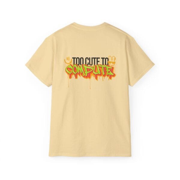 T-shirt unisexe en coton (Too Cute to Compute) – Image 4